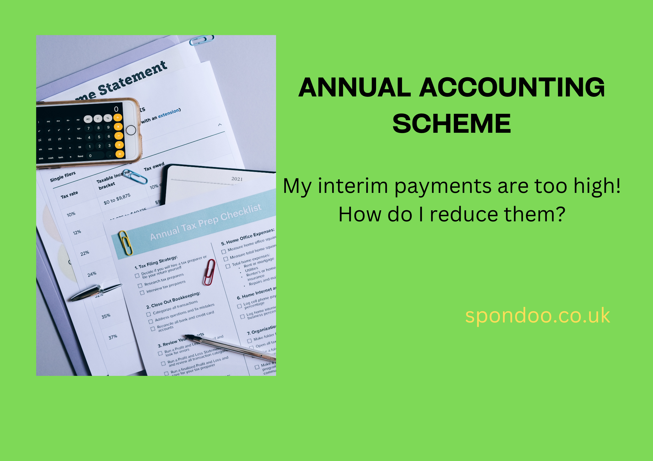 How to reduce high interim payments